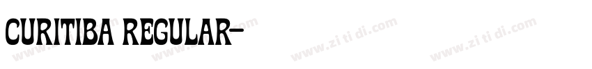 Curitiba Regular字体转换 Curitiba Regular字体转换